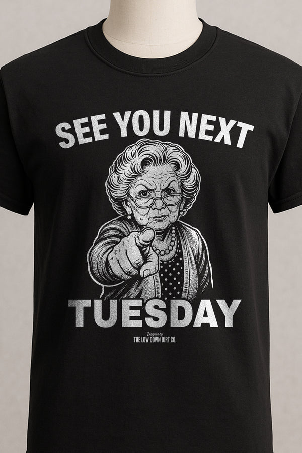 See You Next Tuesday (Black)