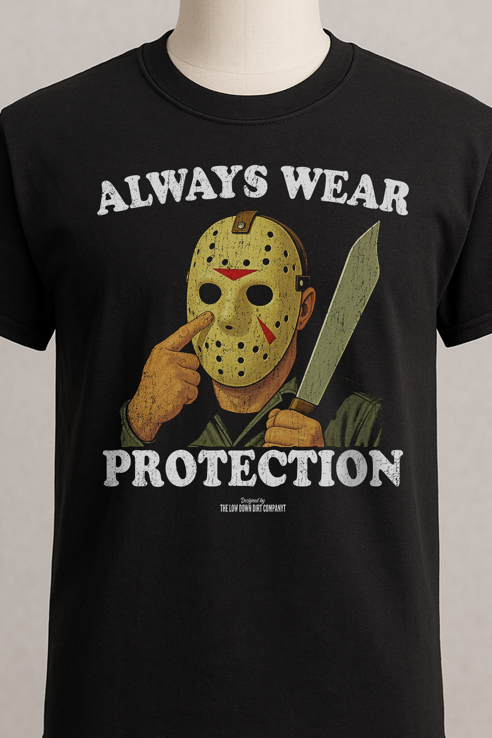 Always Wear Protection