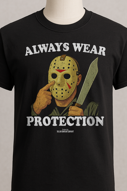Always Wear Protection