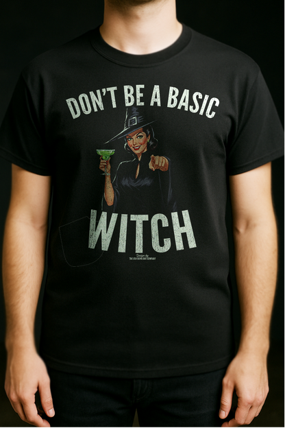 Don't Be A Basic Witch (Black)