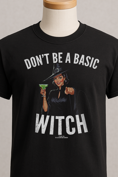 Don't Be A Basic Witch (Black)
