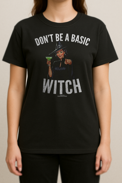 Don't Be A Basic Witch (Black)