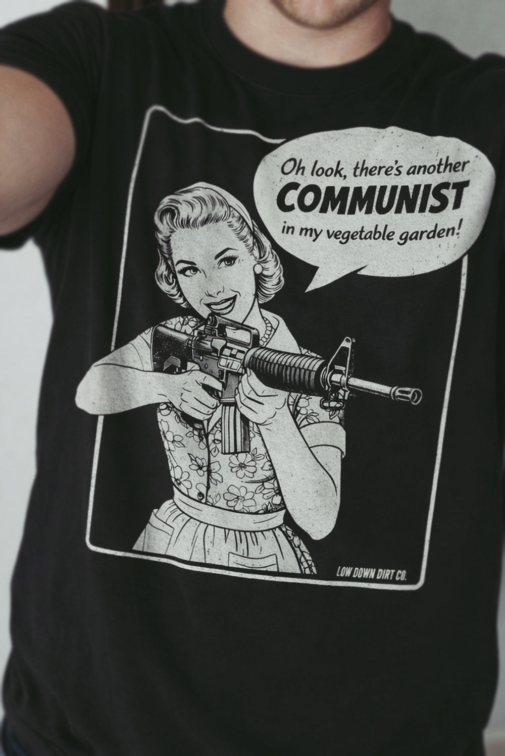 Oh Look, There's Another Communist In My Vegetable Garden!