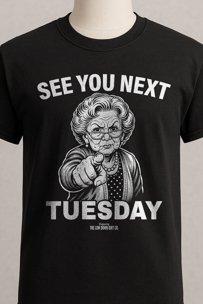 See You Next Tuesday (Black)