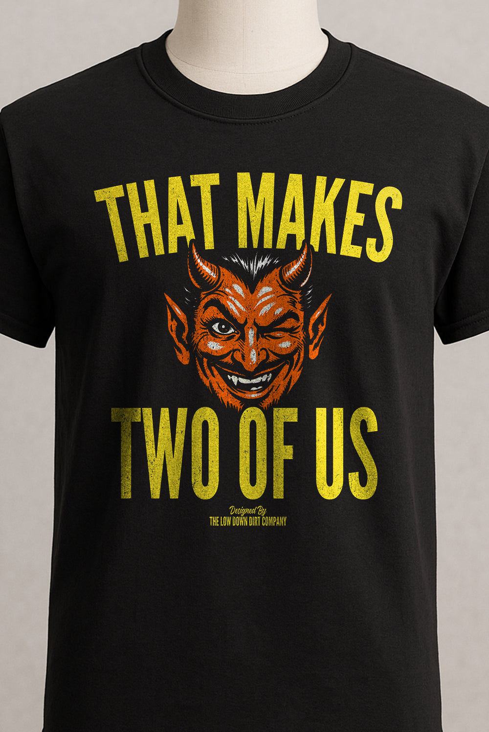 That Makes Two Of Us