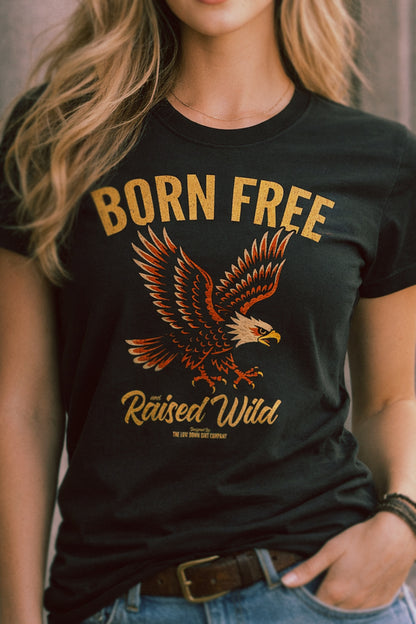 Born Free & Raised Wild