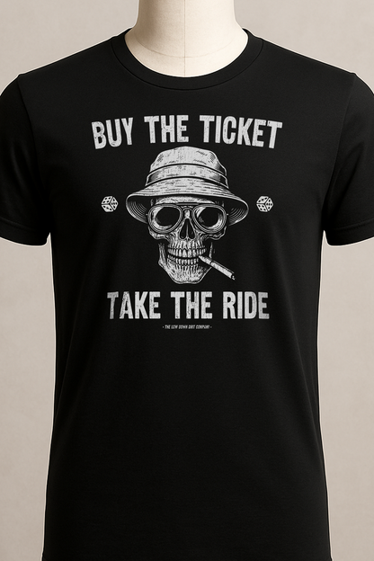 Buy The Ticket, Take The Ride