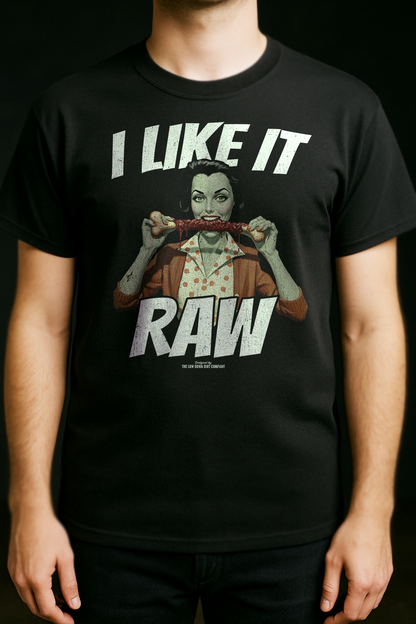 I Like It Raw
