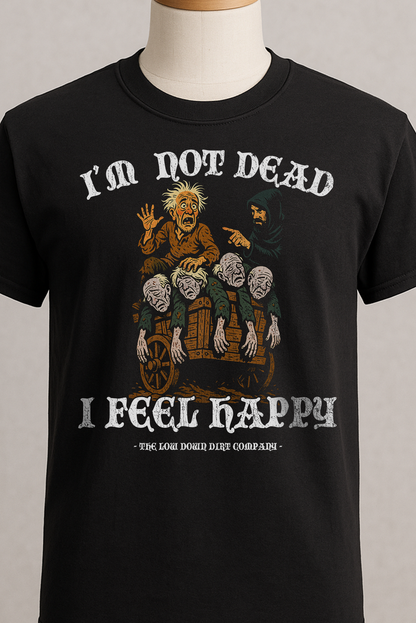 I'm Not Dead!