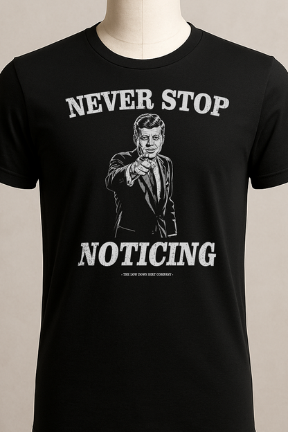 Never Stop Noticing
