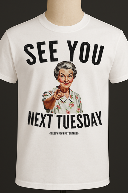 See You Next Tuesday