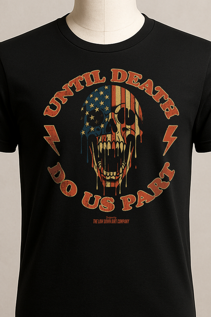 Until Death Do Us Part
