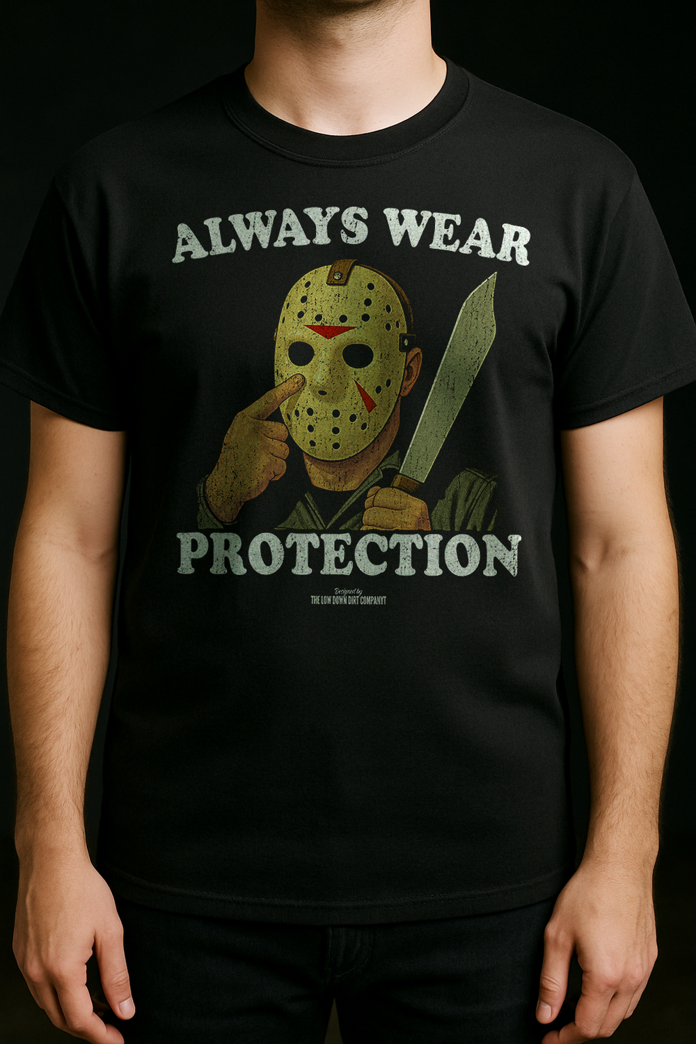 Always Wear Protection